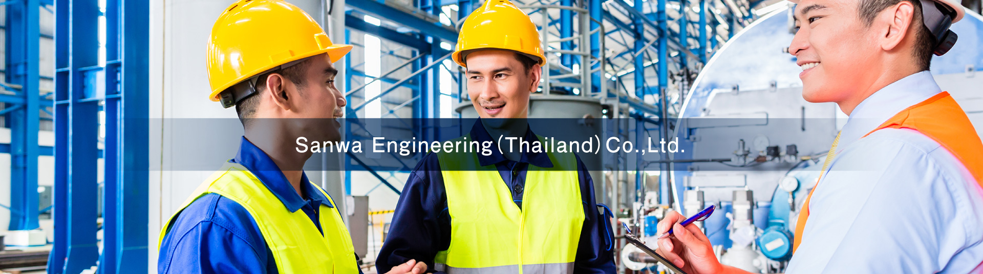 Sanwa Engineering（Thailand）Co.,Ltd.